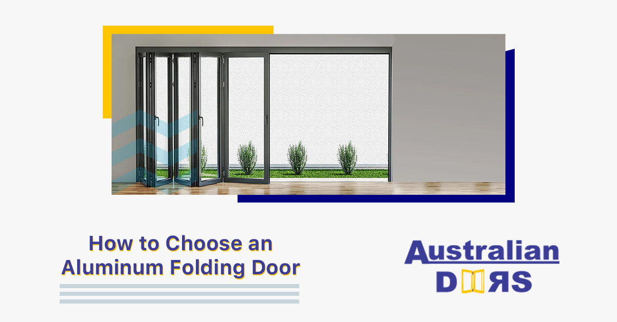 How to Choose an Aluminum Folding Door